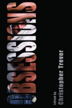 Image of Obsessions by Christopher Trevor Paperback