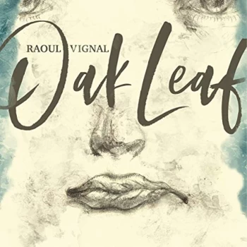 Image of Raoul Vignal - Lp-Raoul Vignal-Oak Leaf -Lp Vinyl