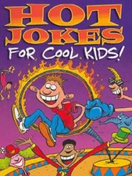 Image of Hot Jokes for Cool Kids Paperback