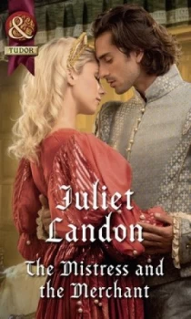 Image of The Mistress and the Merchant by Juliet Landon Book