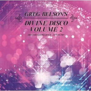 Image of Greg Belson &lrm;- Divine Disco Volume 2 (Obscure Gospel Disco 1979 To 1987) Vinyl