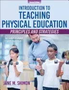 Image of introduction to teaching physical education principles and strategies