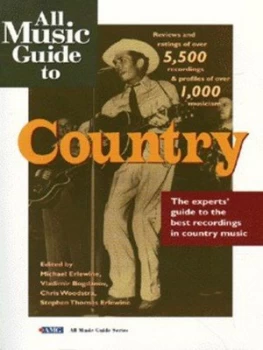Image of All Music Guide to Country by Michael Erlewine Paperback