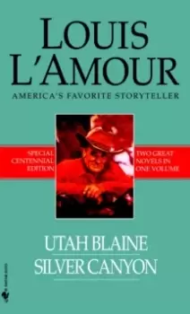 Image of Utah Blaine/Silver Canyon : Two Novels in One Volume
