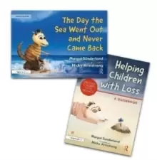 Image of Helping Children with Loss and The Day the Sea Went Out and Never Came Back