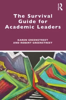 Image of The Survival Guide for Academic Leaders