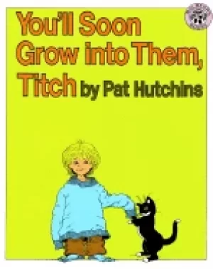 Image of youll soon grow into them titch