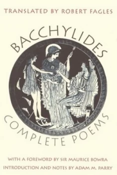 Image of Complete Poems by Bacchylides Paperback