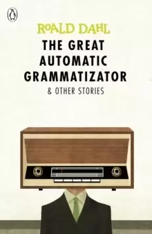 Image of The Great Automatic Grammatizator and Other Stories