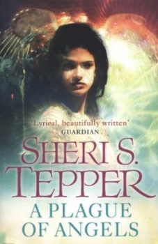 Image of A Plague of Angels by Sheri S. Tepper Book