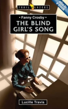 Image of The Blind Girls Song by Lucille Travis Paperback