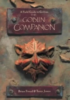 Image of The Goblin Companion by Brian Froud and Terry Jones Book
