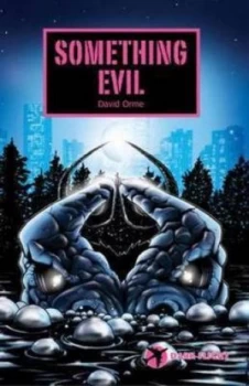 Image of Something Evil by David Orme Book