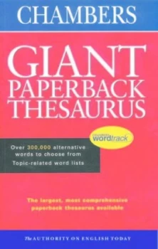 Image of Chambers Giant Paperback Thesaurus by Catherine Schwarz and M. a Seaton and George W Davidson and J. a Simpson Book