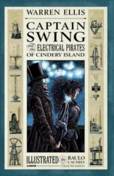 Image of Captain Swing and the Electrical Pirates of Cindery Island by Raulo Caceres Paperback