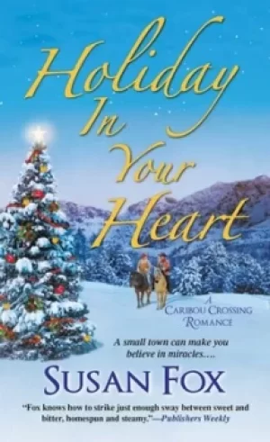 Image of Holiday in your heart by Susan Fox