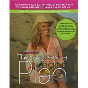 Image of BODY RESCUE VEGAN PLAN Paperback 2017