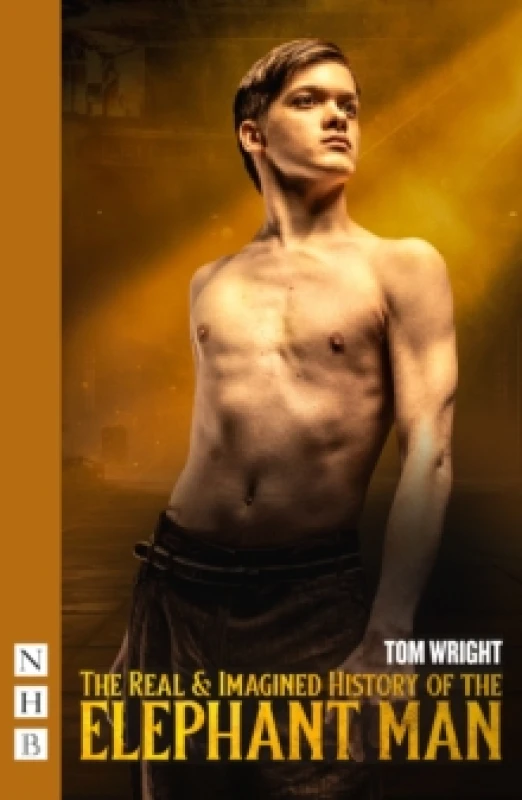 Image of The Real & Imagined History of the Elephant Man Paperback / softback