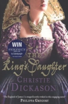 Image of The Kings Daughter by Christie Dickason Book