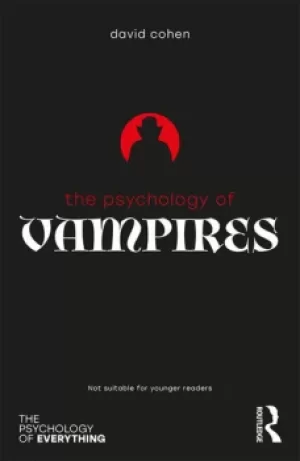 Image of The Psychology of Vampires