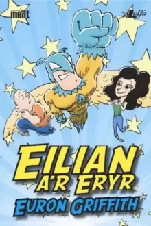 Image of Cyfres Mellt: Eilian a'r Eryr