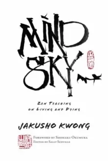 Image of Mind Sky : Zen Teaching on Living and Dying