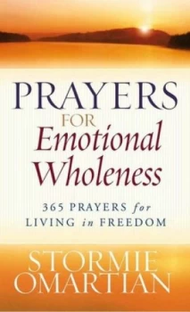 Image of Prayers for Emotional Wholeness by Stormie Omartian Book