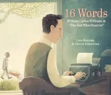 Image of 16 words william carlos williams and the red wheelbarrow