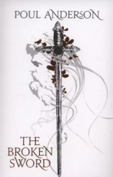 Image of The Broken Sword by Poul Anderson Paperback
