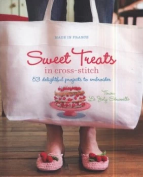 Image of Sweet Treats in Cross-Stitch by Tinou Le Joly Snoville Book