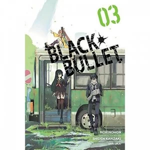 Image of Black Bullet Volume 3