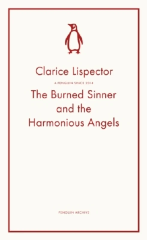 Image of The Burned Sinner and the Harmonious Angels. Paperback. By Clarice Lispector Books