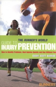 Image of The Runners World Guide to Injury Prevention by Dagny Scott Barrios and Runners World Books Book