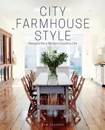 Image of city farmhouse style designs for a modern country life