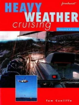 Image of Heavy Weather Cruising by Tom Cunliffe Paperback