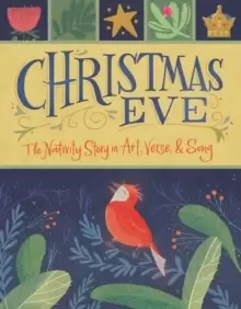 Image of Christmas Eve : The Nativity Story in Art, Verse, and Song