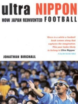 Image of Ultra Nippon by Jonathan Birchall Book