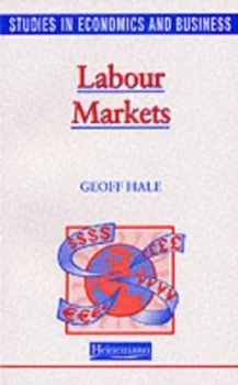 Image of Labour Markets by Geoff Hale Book