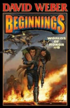 Image of Beginnings by Joelle. Dollar t Obligated Service Presby and Charles E Gannon and Timothy Zahn and David Weber and David Dollar d 1952- Weber Book