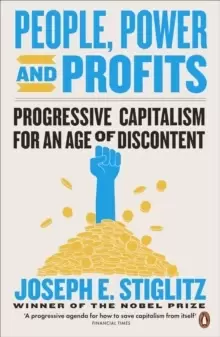 Image of People, Power, and Profits : Progressive Capitalism for an Age of Discontent