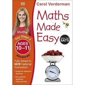 Image of Maths Made Easy Ages 10-11 Key Stage 2 Advanced by Carol Vorderman (Paperback, 2014)
