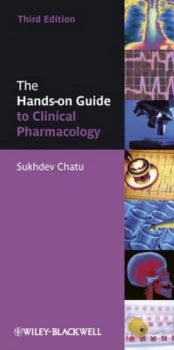 Image of The Hands-On Guide to Clinical Pharmacology by Sukhdev Chatu Paperback