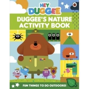 image of Hey Duggee: Duggee's Nature Activity Book