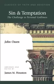 Image of Sin & Temptation : The Challenge to Personal Godliness