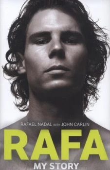 Image of Rafa by Rafael Nadal Hardback