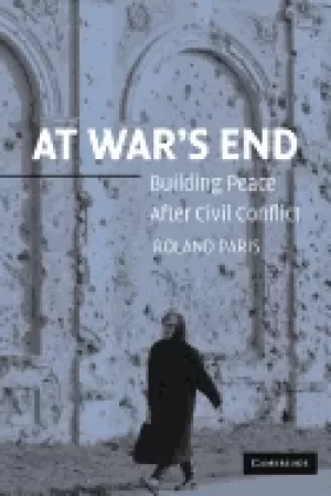 Image of at wars end building peace after civil conflict paris roland