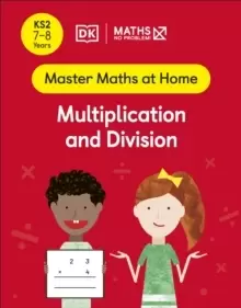 Image of Maths - No Problem! Multiplication and Division, Ages 7-8 (Key Stage 2)