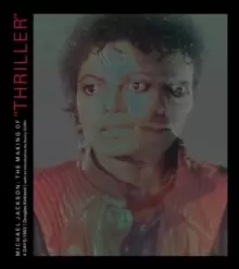Image of Michael Jackson : The Making of Thiller: 4 Days/1983