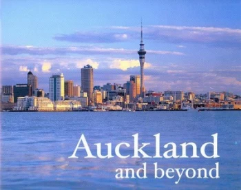 Image of Auckland and beyond by Holger Leue and Graeme Lay Hardback