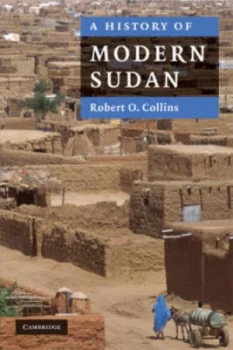 Image of A History of Modern Sudan by Robert O. Collins Book